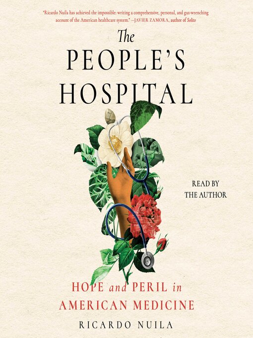 Title details for The People's Hospital by Ricardo Nuila - Wait list